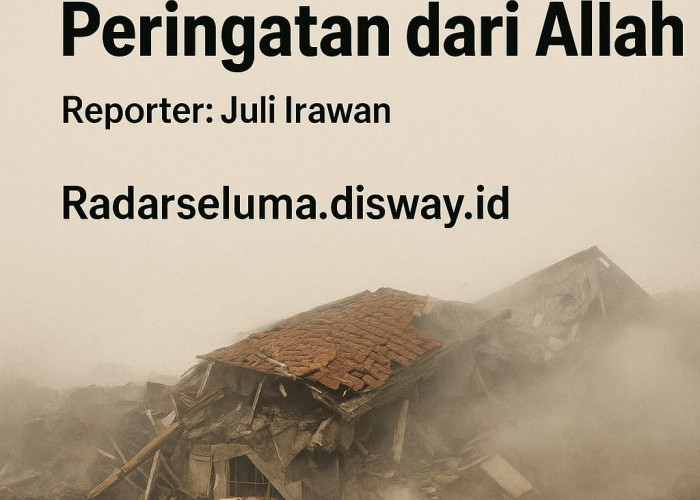 Banyaknya Gempa dan Bencana Alam: Peringatan dari Allah