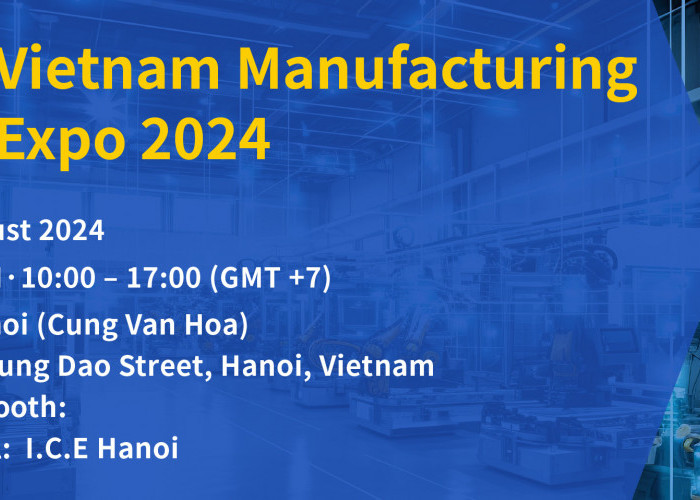 Vietnam Manufacturing Expo 2024, Gerbang Anda Menuju Masa Depan 