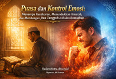 Puasa dan Kontrol Emosi: Menempa Kesabaran, Menundukkan Amarah, dan Membangun Jiwa Tangguh di Bulan Ramadhan