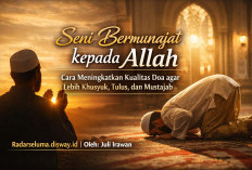 Seni Bermunajat kepada Allah: Cara Meningkatkan Kualitas Doa agar Lebih Khusyuk, Tulus, dan Mustajab