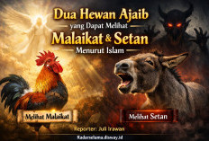 Menakjubkan! Inilah Dua Hewan Ajaib di Bumi yang Dapat Melihat Malaikat dan Setan Menurut Islam
