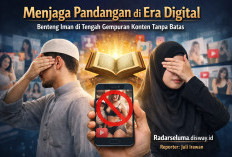 Menjaga Pandangan di Era Digital: Benteng Iman di Tengah Gempuran Konten Tanpa Batas