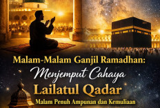 Malam-Malam Ganjil Ramadhan: Menjemput Cahaya Lailatul Qadar, Malam Penuh Ampunan dan Kemuliaan