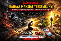 Waspada Bahaya Maksiat Tersembunyi: Dosa Sunyi yang Menggerogoti Iman dan Meruntuhkan Taqwa