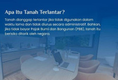 Berikut Lahan yang Bisa Kembali ke Negara, Ketahui Jenis dan Penyebabnya