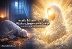 Inilah Wanita-Wanita Istimewa di Akhirat: Wajah Mereka Bersinar Penuh Cahaya karena Amalan Mulia