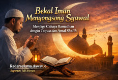 Bekal Iman Menyongsong Syawal: Menjaga Cahaya Ramadhan dengan Taqwa dan Amal Shalih