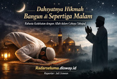 Dahsyatnya Hikmah Bangun di Sepertiga Malam: Rahasia Kedekatan dengan Allah dalam Cahaya Tahajud