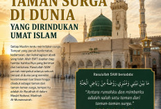 AR-RAUDHAH: Taman Surga di Dunia yang Dirindukan Umat Islam