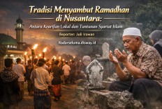 Tradisi Menyambut Ramadhan di Nusantara: Antara Kearifan Lokal dan Tuntunan Syariat Islam