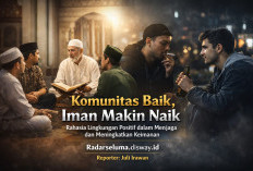 Komunitas Baik, Iman Makin Naik: Rahasia Lingkungan Positif dalam Menjaga dan Meningkatkan Keimanan